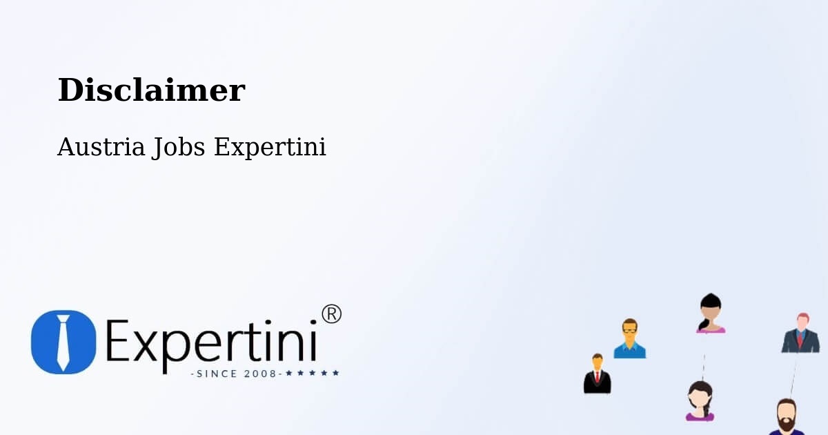 Disclaimer – Hard - Austria Jobs Expertini