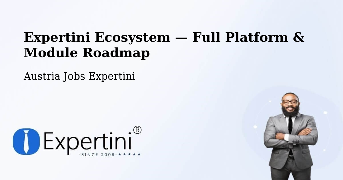 Expertini Ecosystem — Full Platform & Module Roadmap – Hard