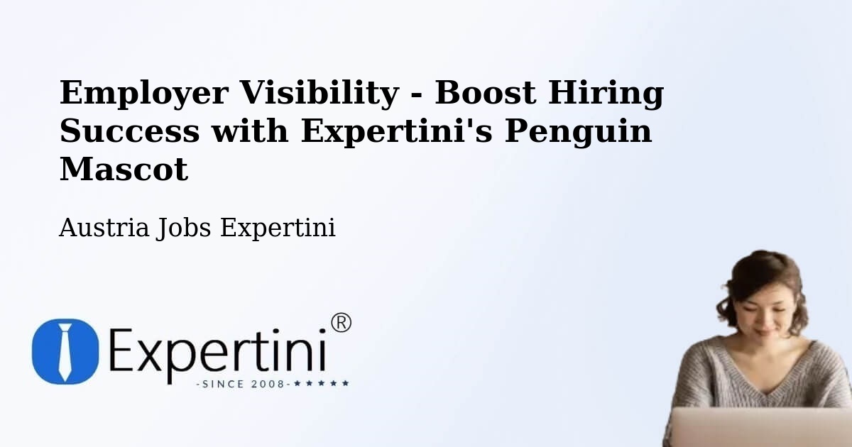 CV and Resume Visibility Optimization – Hard - Austria Jobs Expertini